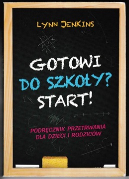 Gotowi do szkoły Start! - Lynn Jenkins