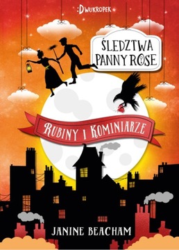Rubiny i kominiarze. Janine Beacham