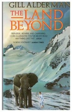 Gill Alderman THE LAND BEYOND