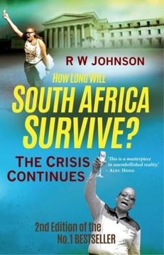 How Long will South Africa Survive? (2nd Edition)