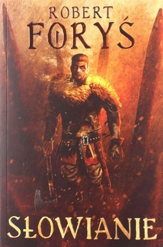 SŁOWIANIE - Robert Foryś (KSIĄŻKA)