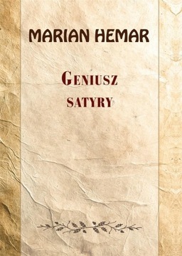 GENIUSZ SATYRY. WYBÓR WIERSZY Z LAT 19621972