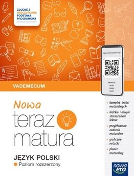 TERAZ MATURA 2024/2025 JĘZYK POLSKI VADEMECUM POZIOM ROZSZERZONY HANNA..