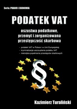 Podatek VAT Oszustwa podatkowe, przemyt i - e-book