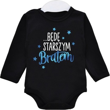 Body z nadrukiem BĘDĘ STARSZYM BRATEM r. 80
