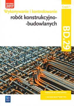 WYKONYWANIE I KONTROLOWANIE ROBÓT BD.29 cz 1 podr