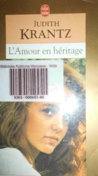L'Amour en heritage - J. Krantz