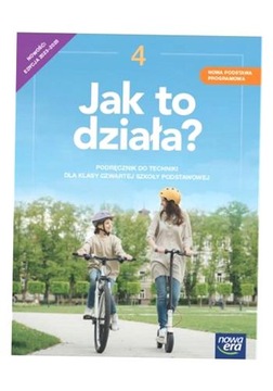 TECHNIKA SP 4 JAK TO DZIAŁA NEON PODR. 2023 LECH ŁABECKI, MARTA ŁABECKA, JE