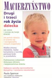 Macierzyństwo. Drugi i trzeci rok życia dziecka