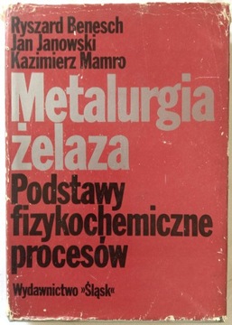 METALURGIA ŻELAZA PODSTAWY FIZYKOCHEMICZNE |t228|