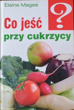 Co jeść przy cukrzycy Elaine Magee