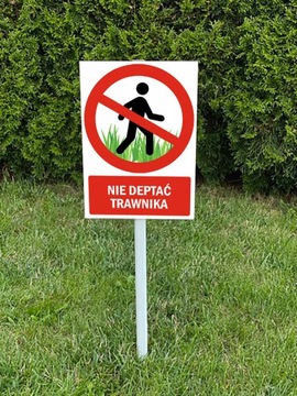 Tabliczka na słupku - Nie deptać trawnika
