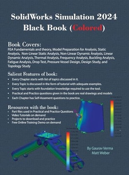 SolidWorks Simulation 2024 Black Book: (Colored) GAURAV VERMA