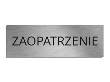 Tabliczka Zaopatrzenie srebrna PMMA plexa 6,5x20cm