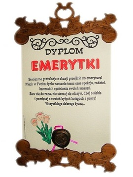 Dyplom Dla Emerytki Prezent z Okazji Emerytury