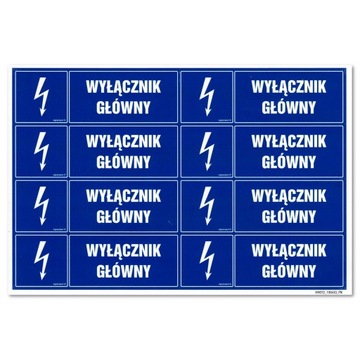 WYŁĄCZNIK GŁÓWNY naklejka 100x33mm znak BHP arkusz 8szt