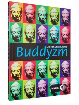 Książka BUDDYZM - MONASTYCZNA I ŚWIECKA DROGA ZBAWIENIA Dieter Schlingloff