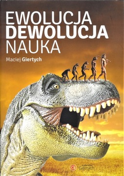 Ewolucja, dewolucja, nauka