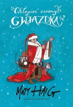 Chłopiec zwany Gwiazdką Matt Haig