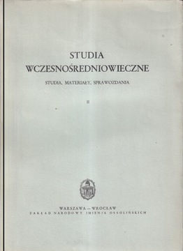 Studia Wczesnośredniowieczne, t. 1