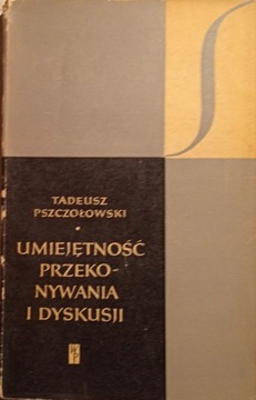 Umiejętność przekonywania i dyskusji