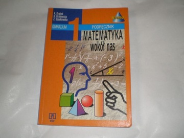 Matematyka wokól nas. Gimnazjum 1