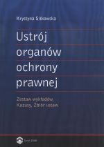USTRÓJ ORGANÓW OCHRONY PRAWNEJ - ZESTAW WYKŁADÓW