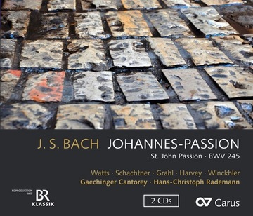 Bach Johannes-Passion Rademann CARUS 2CD