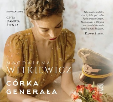 Córka generała Magdalena Witkiewicz CD D. Stenka