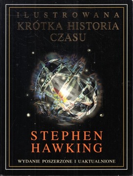 ILUSTROWANA KRÓTKA HISTORIA CZASU * STEPHEN HAWKING miękka