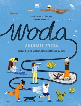 WODA. ŹRÓDŁO ŻYCIA...