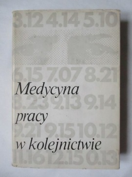 MEDYCYNA PRACY W KOLEJNICTWIE