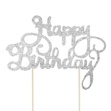 Topper napis na tort Happy Birthday srebrny brokat