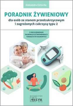 PORADNIK ŻYWIENIOWY DLA OSÓB ZE STANEM PRZEDCUKRZYCOWYM