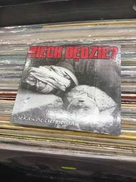NIECH BĘDZIE? Ciekawość cierpienia CD nowa!