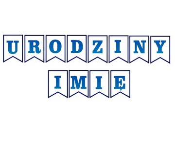 BANER girlanda na URODZINY + dowolne IMIĘ nieb.