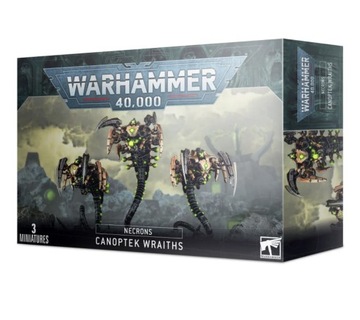 NECRONS: CANOPTEK WRAITHS