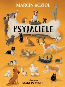 Psyjaciele. Książka dla dzieci