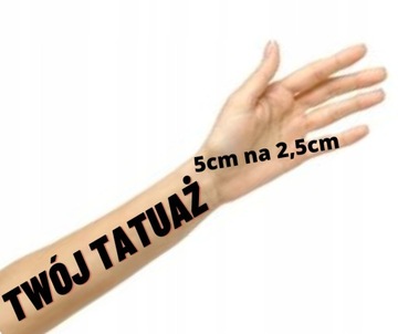 Tatuaż tymczasowy wodny TWÓJ TEKST NA ZAMÓWIENIE
