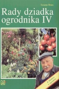 Rady Dziadka Ogrodnika IV
