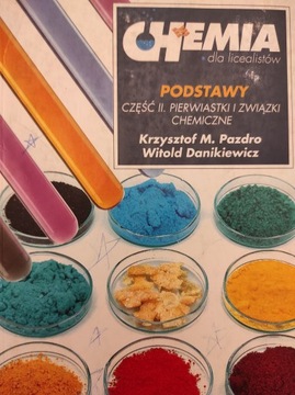 CHEMIA DLA LICEALISTÓW PODSTAWY 2 PAZDRO