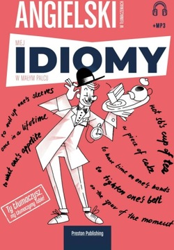 Angielski w tłumaczeniach. Idiomy