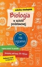 Szkolny niezbędnik Biologia w szkole podstawowej Praca zbiorowa