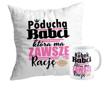 Zestaw PODUSZKA + KUBEK DZIEŃ BABCI Ma rację