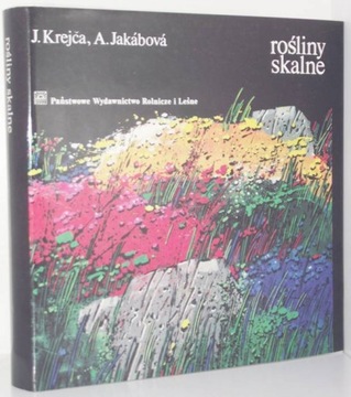 ROŚLINY SKALNE J.Krejca A. Jakabova