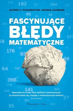 Fascynujące błędy matematyczne