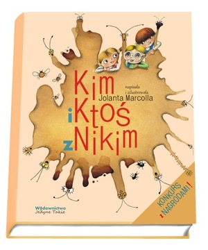 Kim i Ktoś z Nikim - nie tylko dla dzieci +konkurs