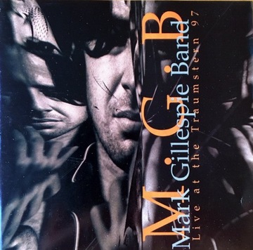 MARK GILLESPIE BAND LIVE AT THE TRAUMSTERN 97 /C64