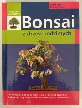 Stahl - Bonsai z drzew rodzimych