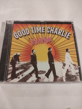 Good Time Charlie – It's Alright